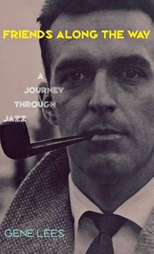 portada Friends Along the Way: A Journey Through Jazz (en Inglés)