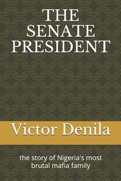 portada The Senate President (en Inglés)
