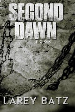 portada Second Dawn: Book I (in English)