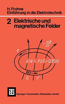 portada Einführung in die Elektrotechnik: Elektrische und Magnetische Felder (en Alemán)