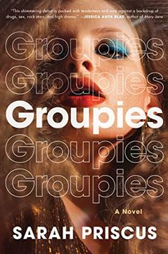portada Groupies: A Novel (in English)