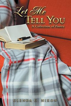 portada Let me Tell You: A Collection of Poetry (en Inglés)