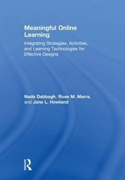 portada Meaningful Online Learning: Integrating Strategies, Activities, and Learning Technologies for Effective Designs (en Inglés)