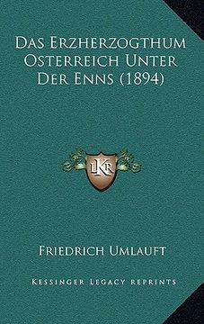 portada Das Erzherzogthum Osterreich Unter Der Enns (1894) (in German)