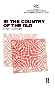 portada In the Country of the old (Perspectives on Aging and Human Development) (in English)