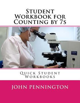portada Student Workbook for Counting by 7s: Quick Student Workbooks
