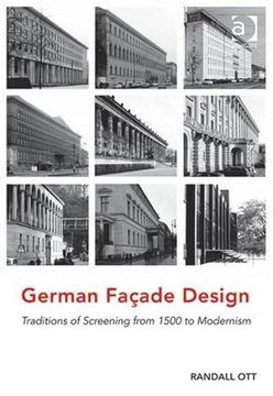 portada German Façade Design: Traditions of Screening from 1500 to Modernism (in English)