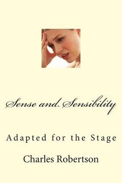 portada Sense and Sensibility: Adapted for the Stage (en Inglés)