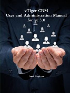 portada Vtiger crm - User and Administration Manual for V6. 3. 0 (en Inglés)