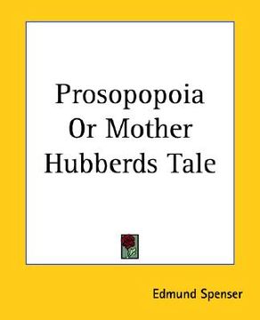portada prosopopoia or mother hubberds tale (en Inglés)