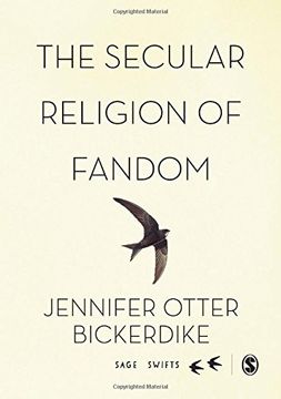 portada The Secular Religion of Fandom: Pop Culture Pilgrim (Sage Swifts) (in English)