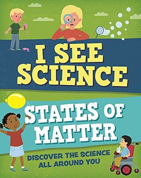 portada I see Science: States of Matter