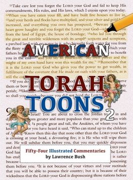 portada American Torah Toons 2: Fifty-Four Illustrated Commentaries (en Inglés)
