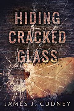portada Hiding Cracked Glass (2) (Perceptions of Glass) (en Inglés)