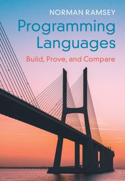 portada Programming Languages: Build, Prove, and Compare (en Inglés)
