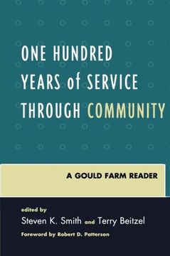 portada One Hundred Years of Service Through Community: A Gould Farm Reader