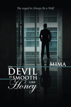 portada The Devil Is Smooth Like Honey