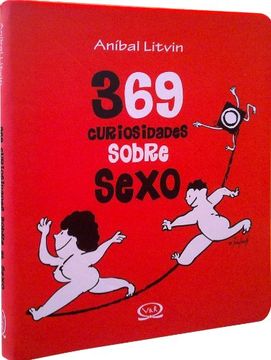 portada 369 Curiosidades Sobre Sexo