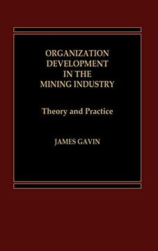 portada Organization Development in the Mining Industry: Theory and Practice (in English)