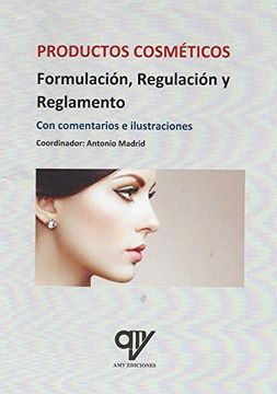 portada Regulación y Reglamento de los Productos Cosméticos (in Spanish)