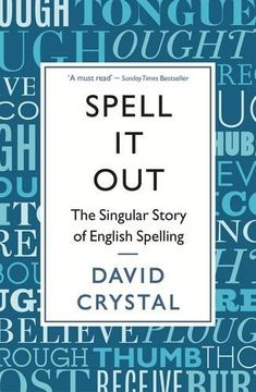 portada Spell It Out: The singular story of English spelling (en Inglés)