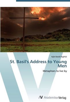 portada St. Basil's Address to Young Men: Metaphors to live by