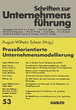 portada Prozeßorientierte Unternehmensmodellierung: Grundlagen ― Werkzeuge ― Anwendungen (en Alemán)
