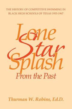 portada Lone Star Splash: From the Past (in English)