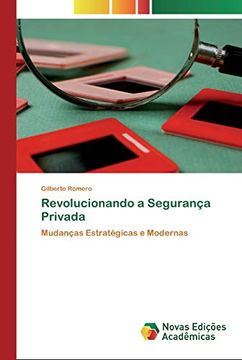 portada Revolucionando a Segurança Privada: Mudanças Estratégicas e Modernas