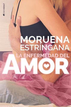 portada La Enfermedad del Amor (in Spanish)