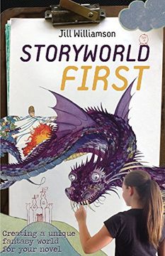 portada Storyworld First: Creating a Unique Fantasy World for Your Novel