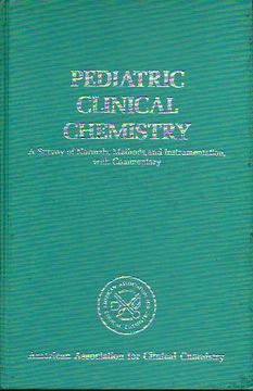 portada pediatric clinical chemistry. a survey of normals, methods, and instrumentation, with commentary.