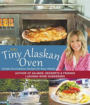 portada My Tiny Alaskan Oven (en Inglés)