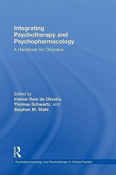 portada Integrating Psychotherapy and Psychopharmacology: A Handbook for Clinicians (Clinical Topics in Psychology and Psychiatry) (in English)