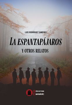 portada La Espantapajaros y Otros Relatos (in Spanish)