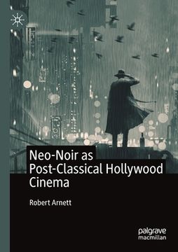 portada Neo-Noir as Post-Classical Hollywood Cinema (en Inglés)