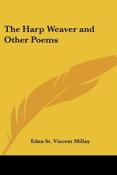 portada the harp weaver and other poems (en Inglés)