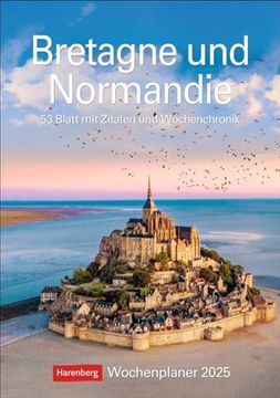 portada Bretagne und Normandie Wochenplaner 2025 - 53 Blatt mit Zitaten und Wochenchronik (in German)