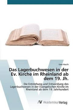 portada Das Lagerbuchwesen in der Ev. Kirche im Rheinland ab dem 19. Jh.