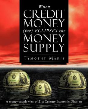 portada when credit money far eclipses the money supply