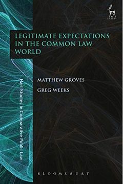 portada Legitimate Expectations in the Common law World (Hart Studies in Comparative Public Law) (in English)