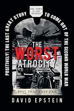 portada The Worst Atrocity: Best That They Fail (en Inglés)