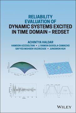 portada Reliability Evaluation of Dynamic Systems Excited in Time Domain - Redset: Alternative to Random Vibration and Simulation