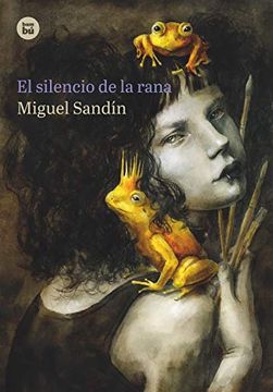 portada El Silencio de la Rana (in Spanish)