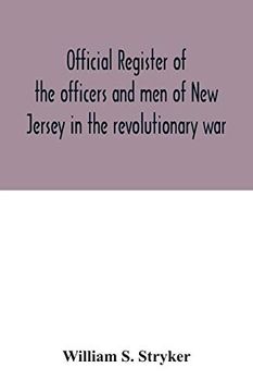 portada Official Register of the Officers and men of new Jersey in the Revolutionary war (en Inglés)