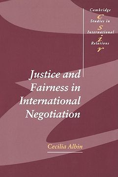 portada Justice and Fairness in International Negotiation Paperback (Cambridge Studies in International Relations) (en Inglés)