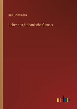 portada Ueber das hrabanische Glossar (in German)