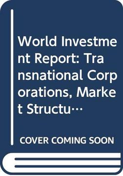 portada World Investment Report Transnational Corporations, Market Structure and Competition Policy