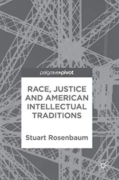 portada Race, Justice and American Intellectual Traditions (en Inglés)