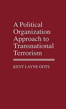 portada A Political Organization Approach to Transnational Terrorism (en Inglés)